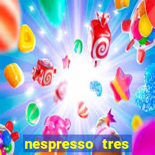 nespresso tres luzes piscando